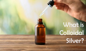 What is Colloidal Silver? The Most Natural Antibiotic